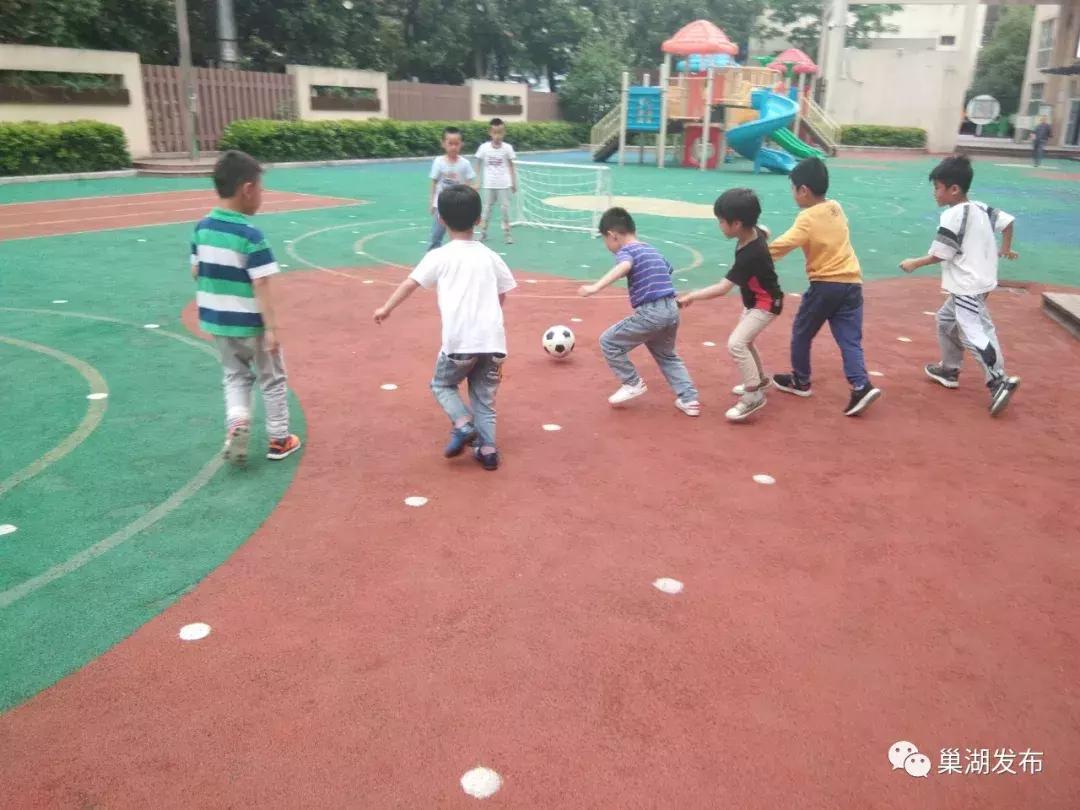 教育部官宣！巢湖这2所幼儿园入选全国足球特色幼儿园！