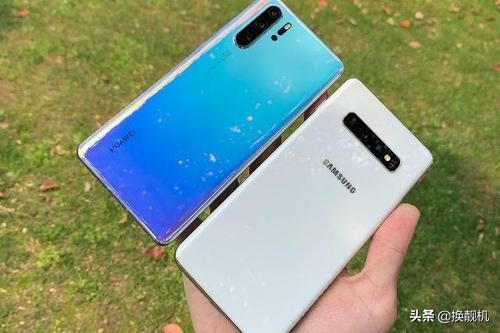 华为p30pro和三星s10+哪个好,三星s10跟华为p30对比谁的系统好