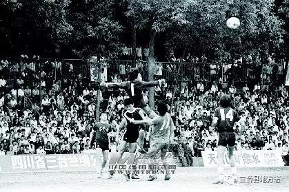 四川三台足球之乡的来历,三台县足球之乡