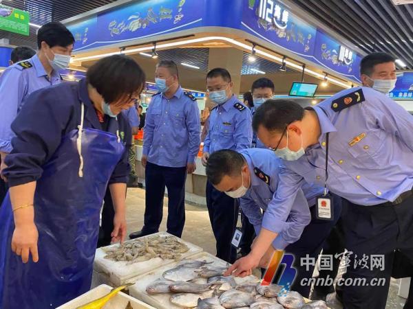 今起“热气货”海水产不能卖了宁波市场监管开展伏休执法检查