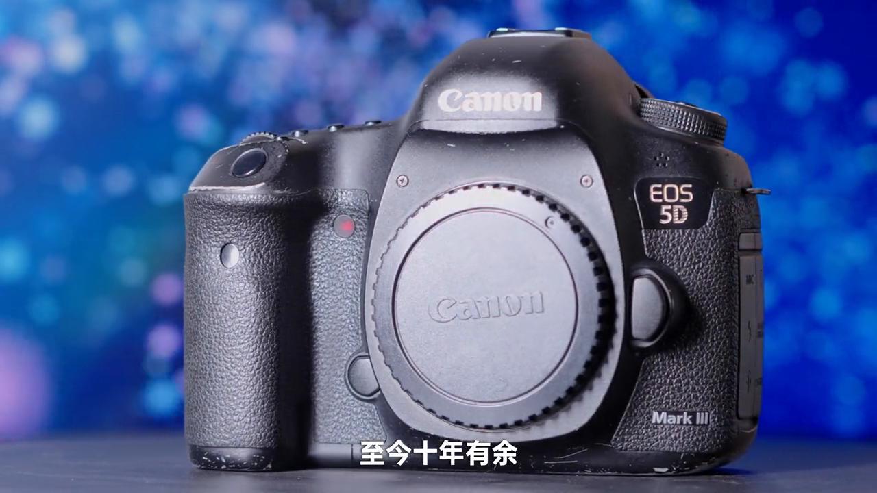 用了十年的佳能5d3值得买吗,佳能5d3现在还值得买吗