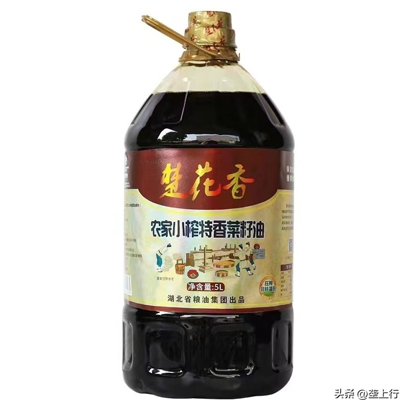 湖北十大优质菜籽油出炉,湖北最好的菜籽油品牌