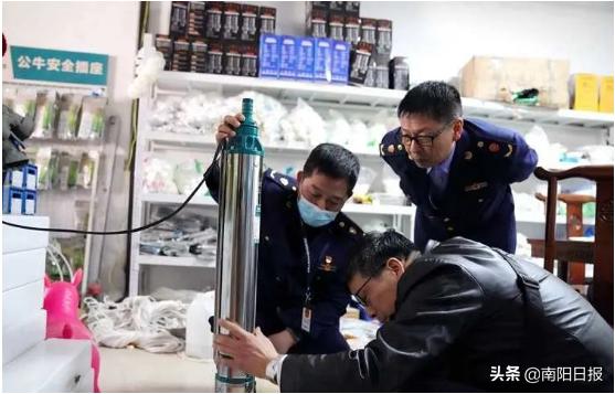 南阳市市场监管综合行政执法支队：查处假冒水泵50套“铁拳”出击，护航农业生产