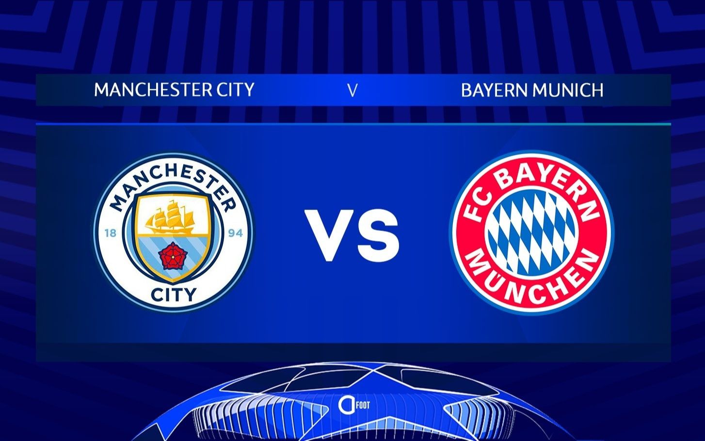 欧冠22-23赛曼城vs拜仁,欧冠赛程曼城对拜仁首回合