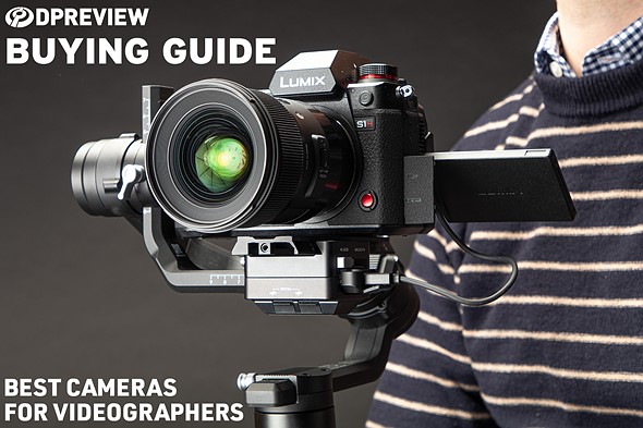 DPReview相机导购：2022年最佳视频相机
