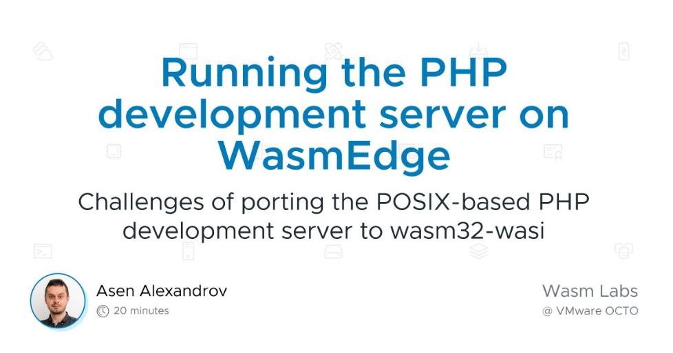 WebAssembly和Sockets:WasmEdge上的PHP开发服务器